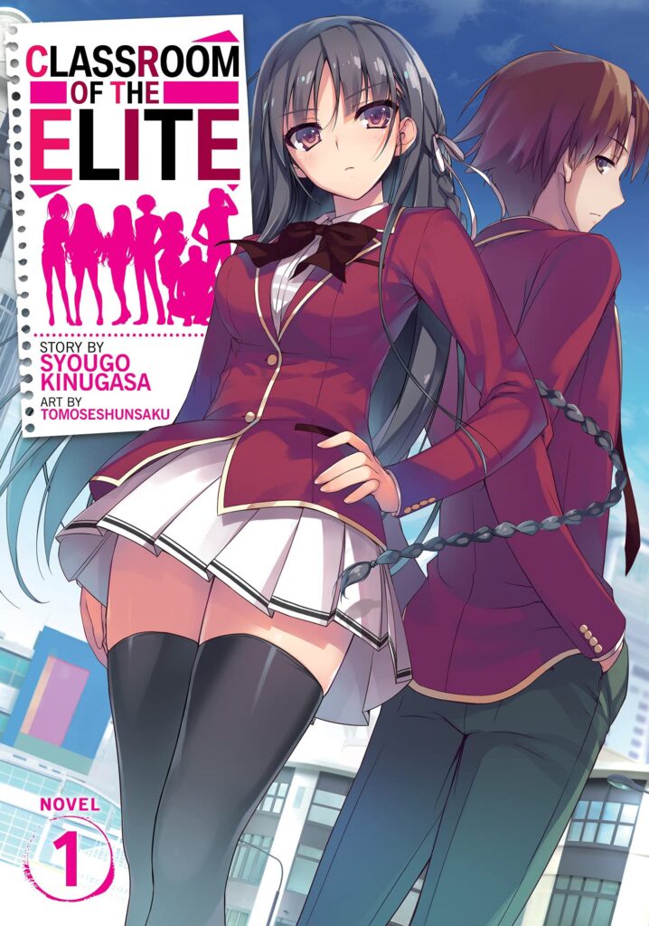 classroom of the elite light novel vol 1
Should I Read Classroom of the Elite Light Novel