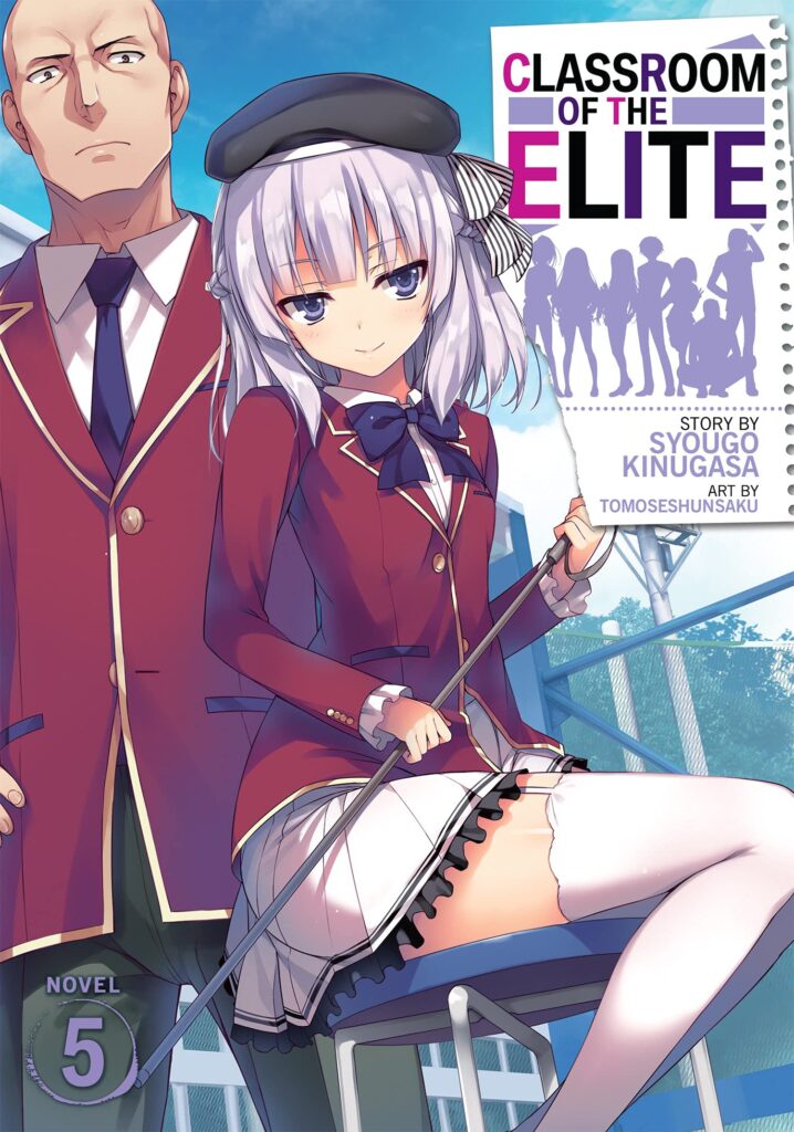 classroom of the elite light novel vol 5
Should I Read Classroom of the Elite Light Novel
