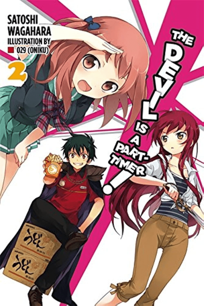 The Devil is a Part-Timer! Vol 2
Light Novels for Beginners