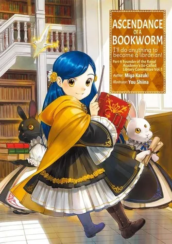 Ascendance of a Bookworm Part 4 Volume 1 light novel cover