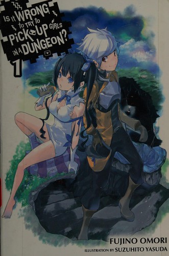 DanMachi Light Novel Volume 1 Cover