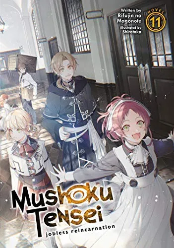Mushoku Tensei Jobless Reincarnation Volume 11 light novel cover
