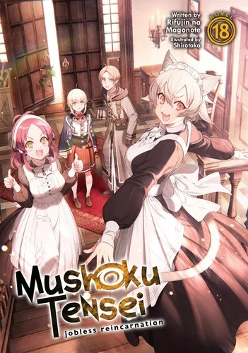 Mushoku Tensei Jobless Reincarnation Volume 18 light novel cover