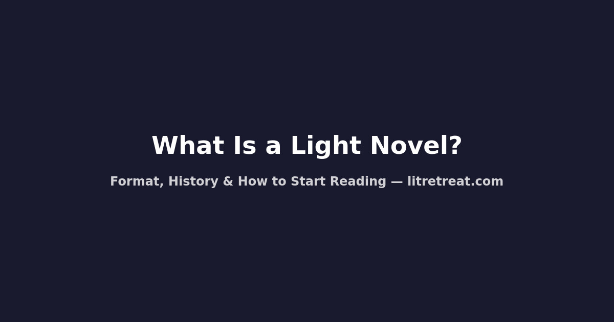 Light Novel Basic Examples Light Novel Format Explained: Size, Page Count, Illustrations & Structure