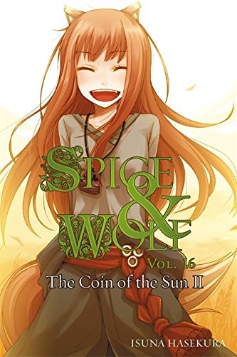 Spice and Wolf Volume 16 light novel cover